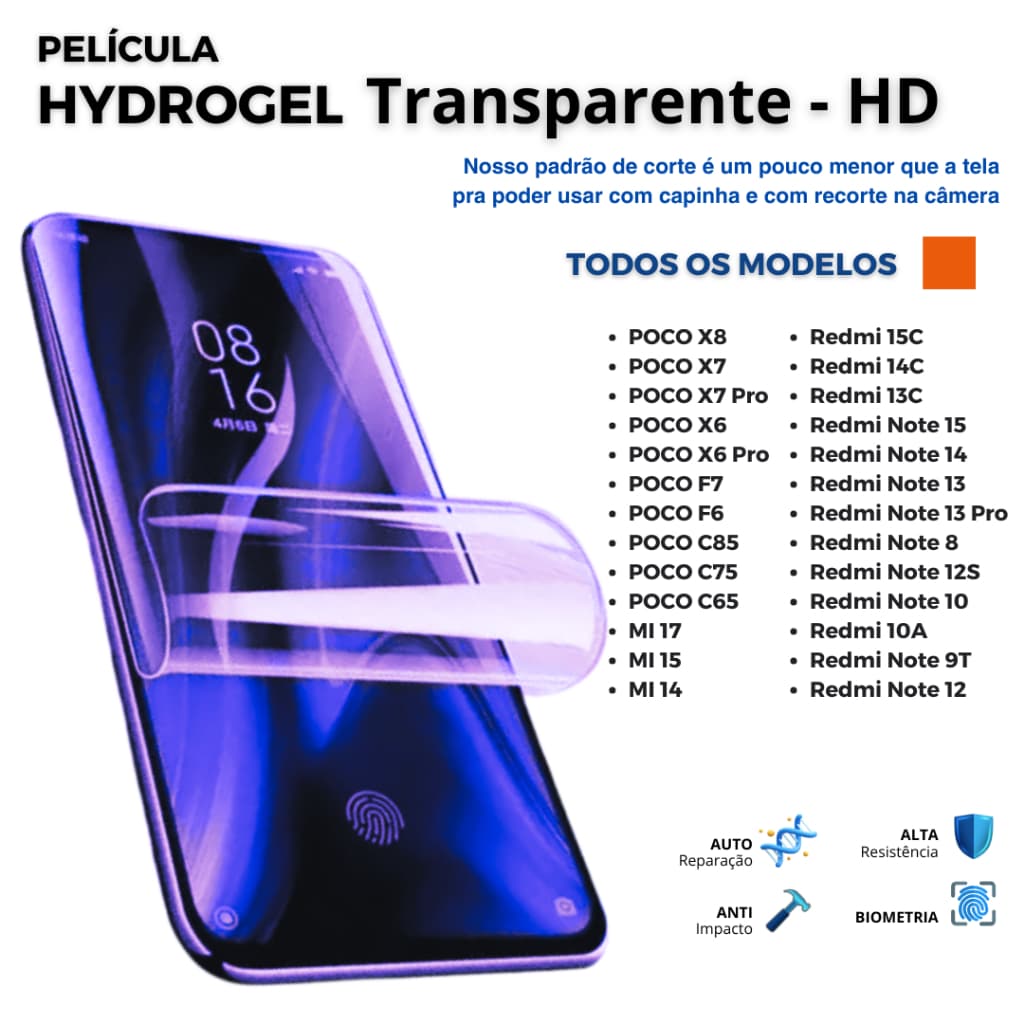 Película PREMIUM Hidrogel Transparente TODOS OS MODELOS X8 X7 X6 14C 15C - REDMI - NOTE