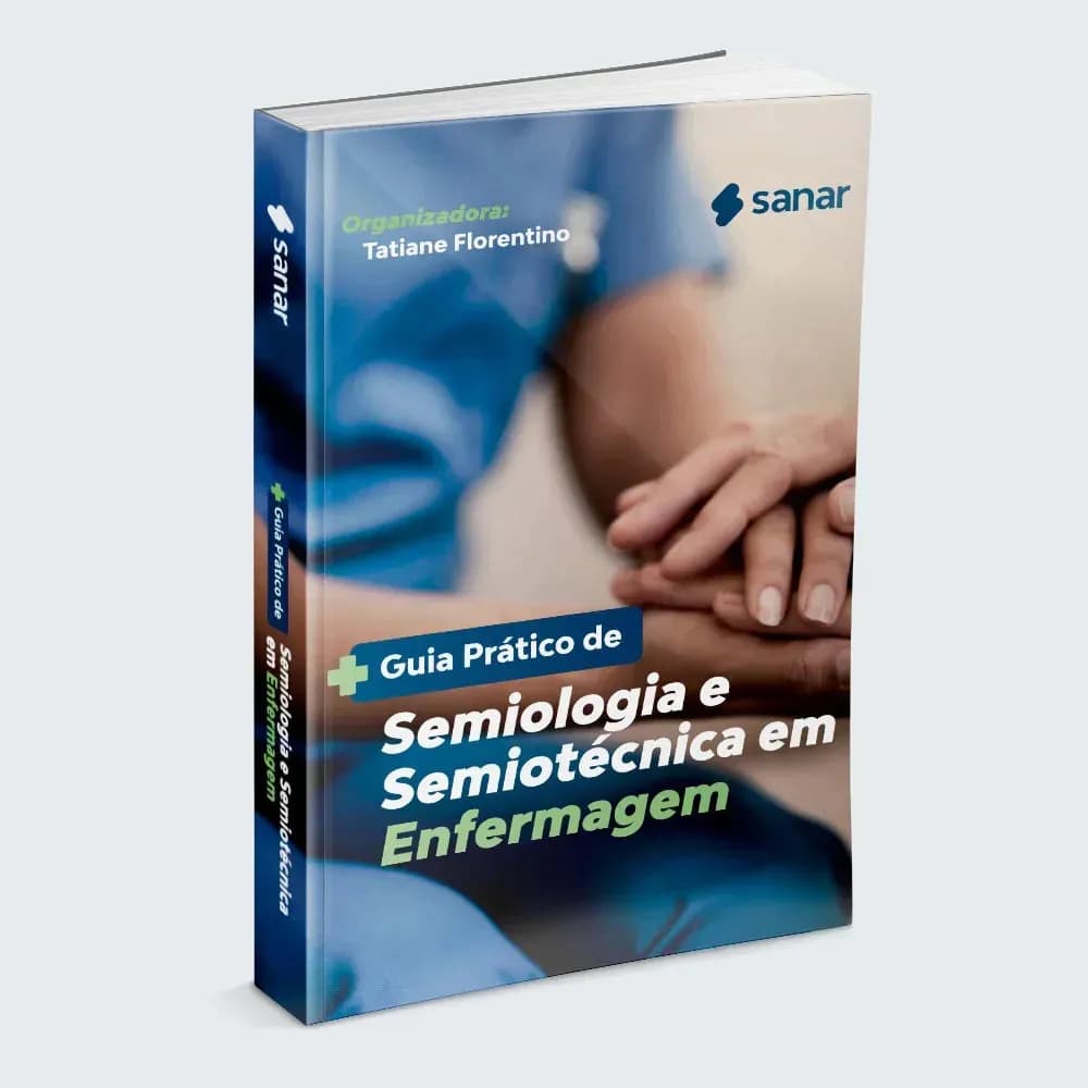 Guia Prático De Semiologia E Semiotécnica Em Enfermagem