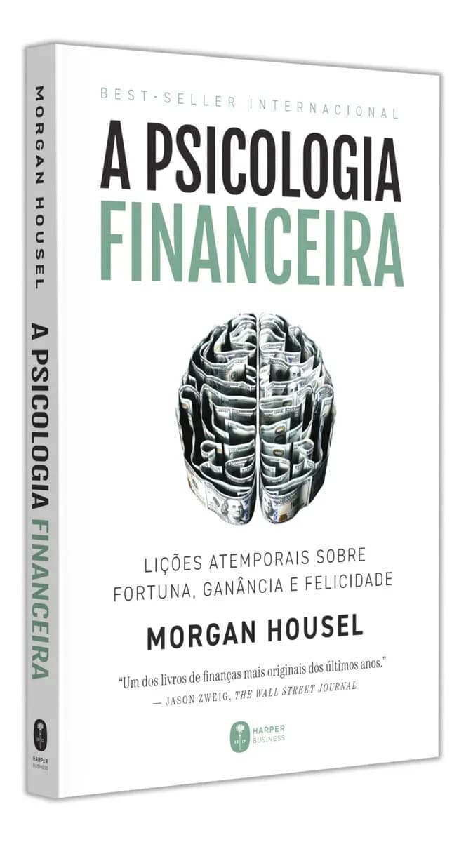 A psicologia financeira - Housel, Morgan - Harper Business - Capa Mole — imagem 2
