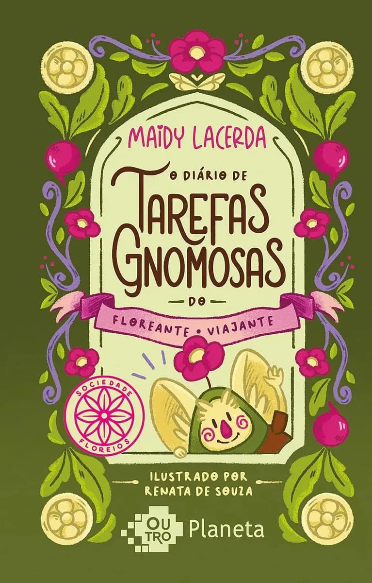O diário de tarefas gnomosas do floreante viajante - (Autor(es) original) Lacerda, Maidy - Outro Planeta - Capa Dura — imagem 2