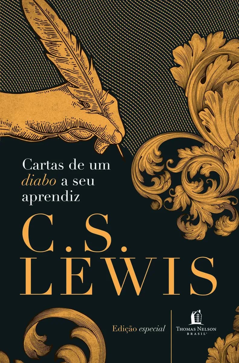 Cartas de um diabo a seu aprendiz - Lewis, C.S. - Thomas Nelson Brasil - Capa Dura